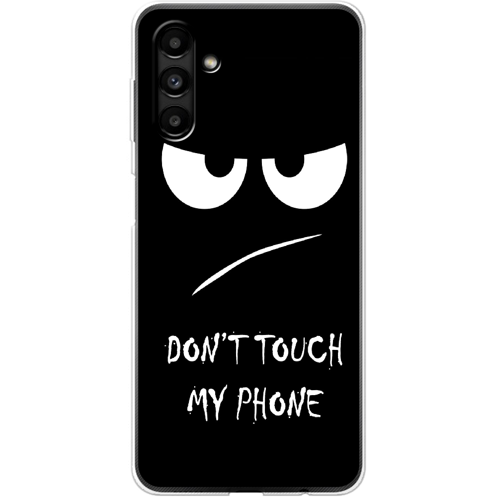 Чехол BoxFace Samsung Galaxy A13 (A136) Don't Touch my Phone Прозрачный силикон (44113-up535-44113)