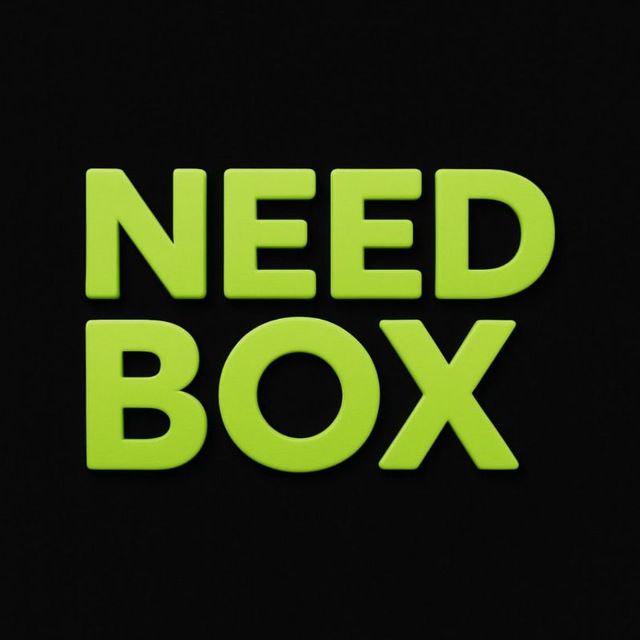 NEED BOX
