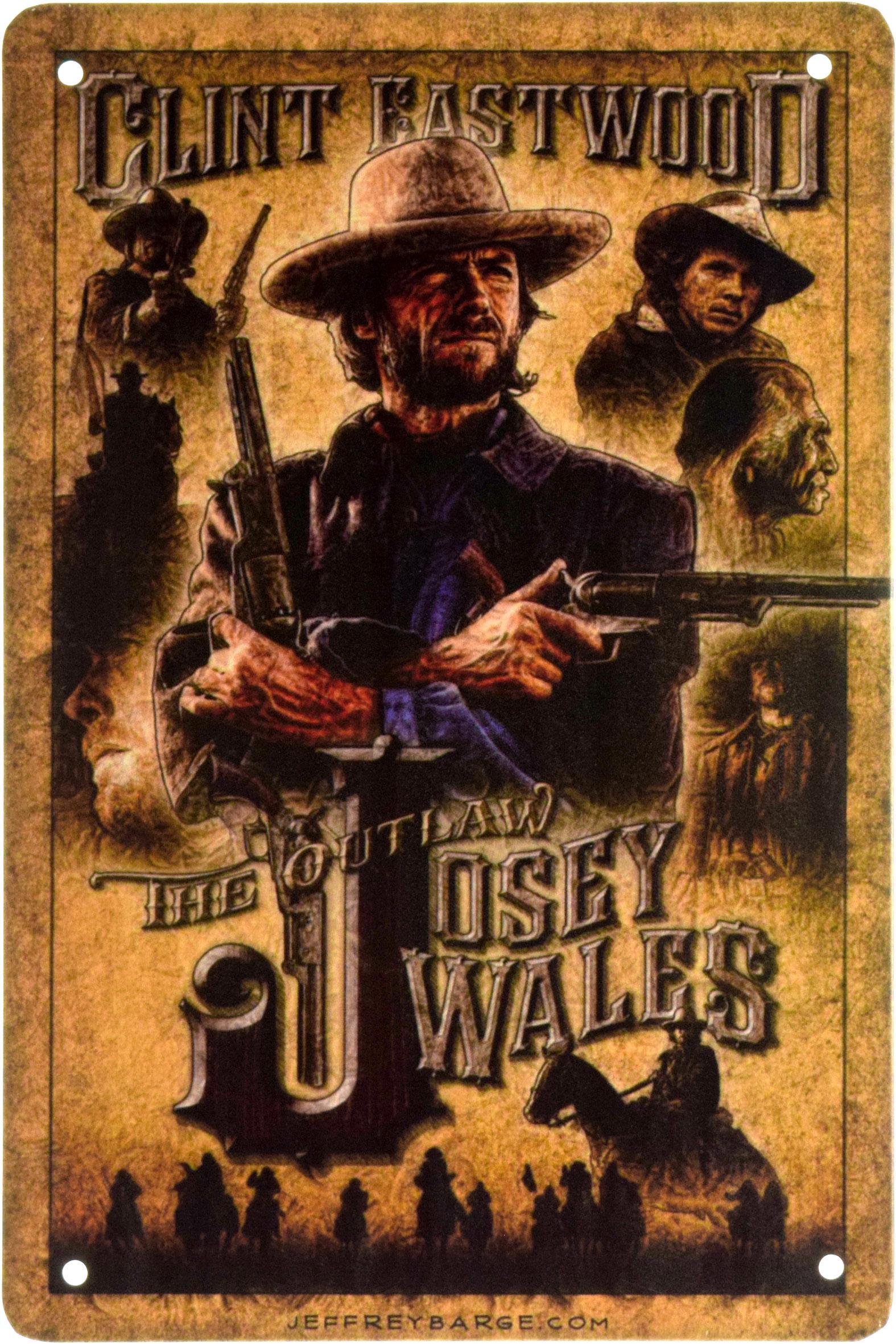 Табличка металлическая Джоси Уэйлс Человек Вне Закона/The Outlaw Josey Wales 20x30 см