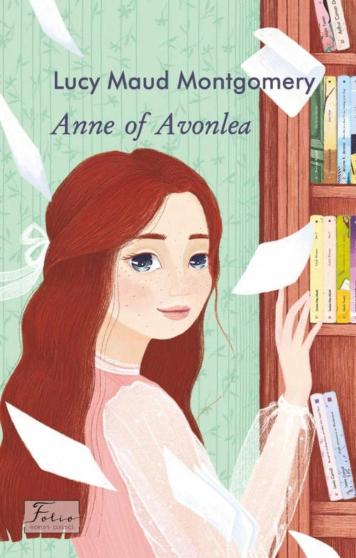 Книга Люси-Мод Монтгомери "Anne of Avonlea" 9789660397309 Книга Люси-Мод Монтгомери "Anne of Avonlea" 9789660397309