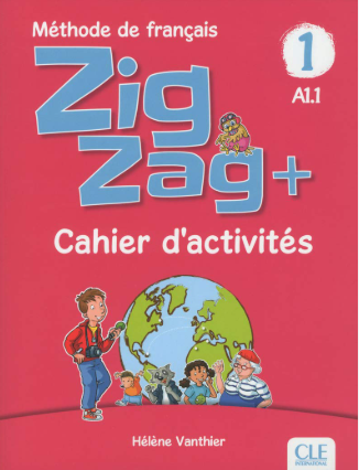 Рабочая тетрадь ZigZag+ 1 Cahier d'activités