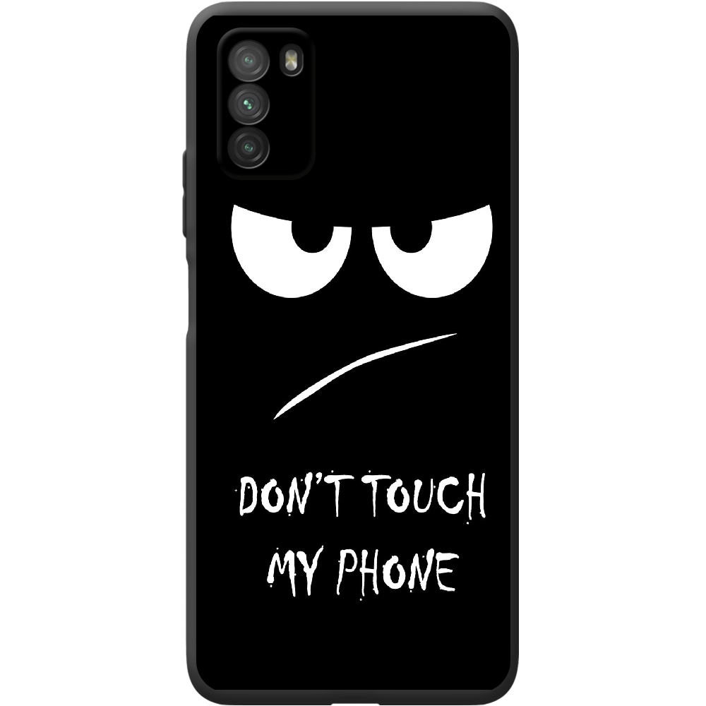Чехол BoxFace Poco M3 Don't Touch my Phone Черный силикон (41586-up535-42015)