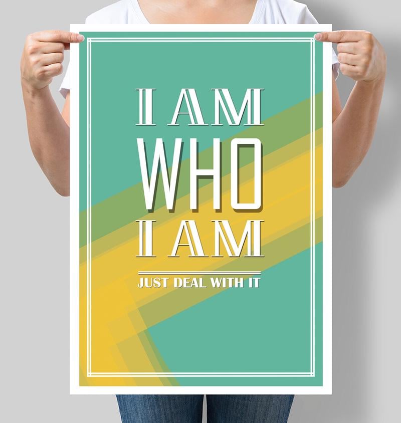 Постер мотивуючий "I am who i am" 42х60 см (М088)