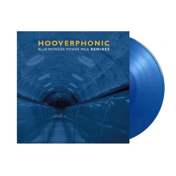 Виниловая пластинка Hooverphonic Blue Wonder Power Milk Remixes (32512693)