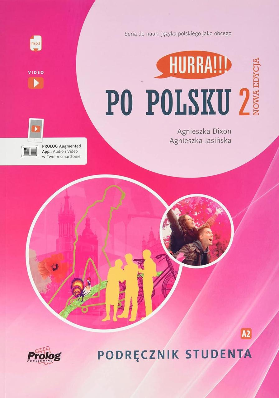 Учебник Hurra!!! Po Polsku Nowa Edycja 2 Podręcznik Studenta