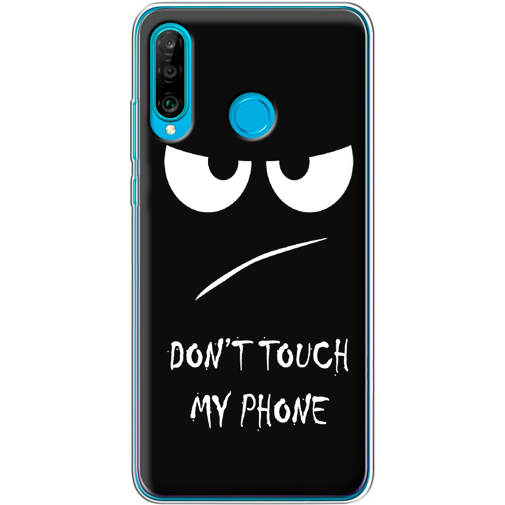 Чохол Boxface Huawei P30 Lite Don't Touch my Phone Прозорий силікон (36871-up535-36871)