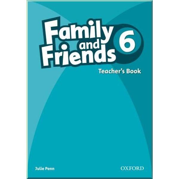 Книга Julie Penn "Family and Friends 6 Teacher's Book" (ISBN:9780194803052)