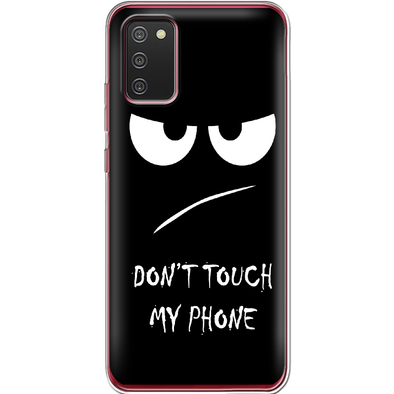 Чехол BoxFace Samsung A025 Galaxy A02S Don't Touch my Phone Прозрачный силикон (41511-up535-41511)