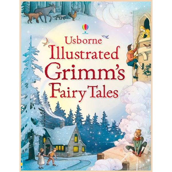 Книга Usborne "Illustrated Grimm's Fairy Tales" The Brothers Grimm (ISBN:9780746098547)