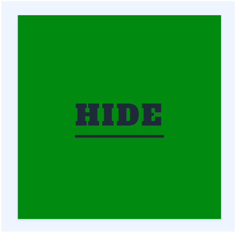 Hide