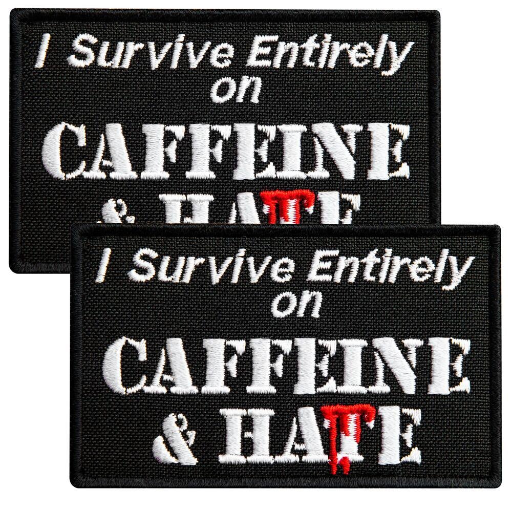 Набір шевронів Survive Entirely On Caffeine & Hate 5х8 см 2 шт. (26241)
