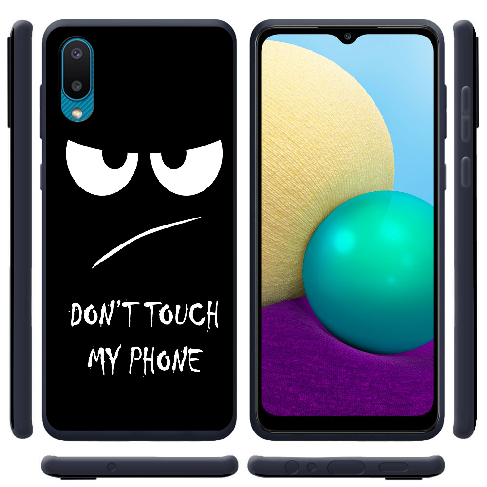 Чехол BoxFace Samsung A022 Galaxy A02 Don't Touch my Phone Черный силикон (42004-up535-42497) - фото 2