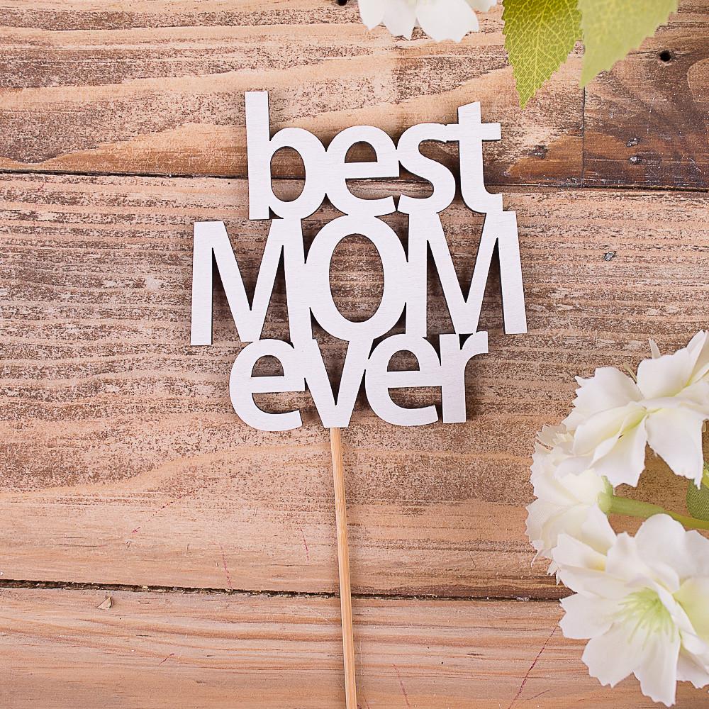 Топперы слова "Best Mom Ever" (4022-54)