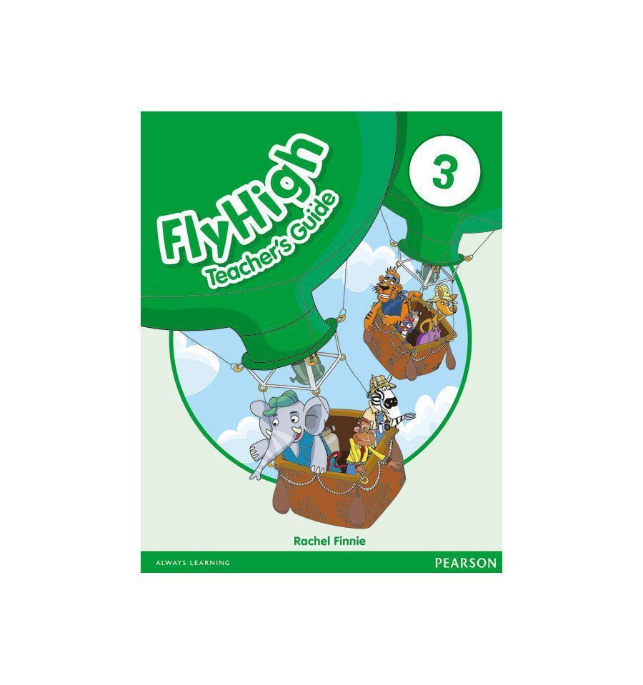 Книга для учителя Fly High 3 Teacher's Guide