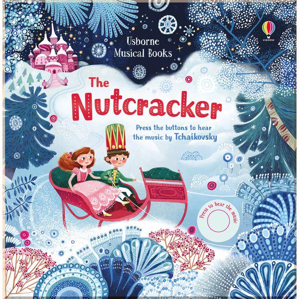 Книга Usborne "The Nutcracker" Musical Books Fiona Watt (ISBN:9781474968034)