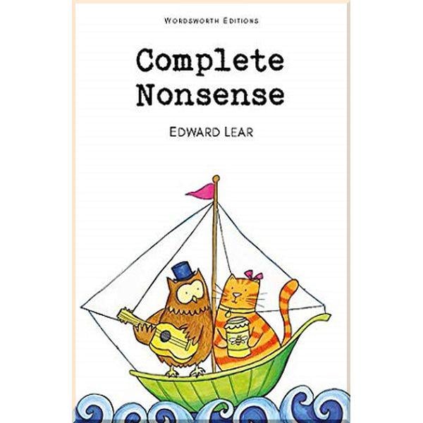 Книга Wordsworth "Complete Nonsense" Edward Lear (ISBN:9781853261442)