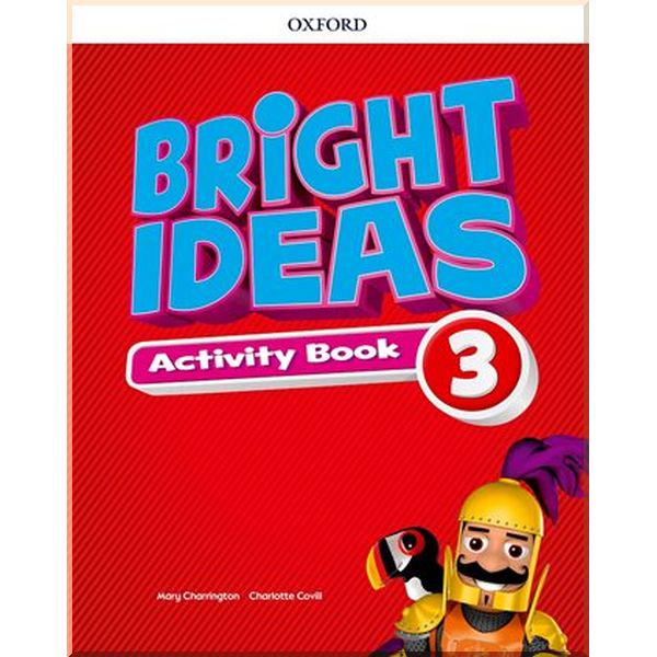 Книга Mary harrington/Charlotte Covill "Bright Ideas 3" Activity Book with Online Practice (ISBN:9780194110952) - фото 1