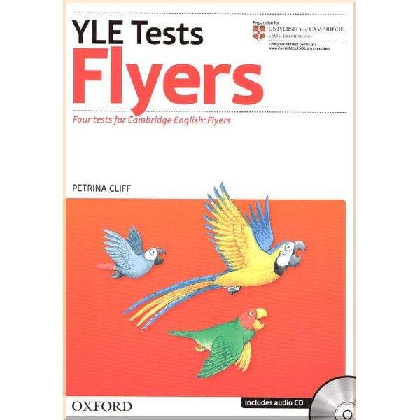 Книга Petrina Cliff "Cambridge YLE Tests: Flyers Student's Book with Audio CD" (ISBN:9780194577243)