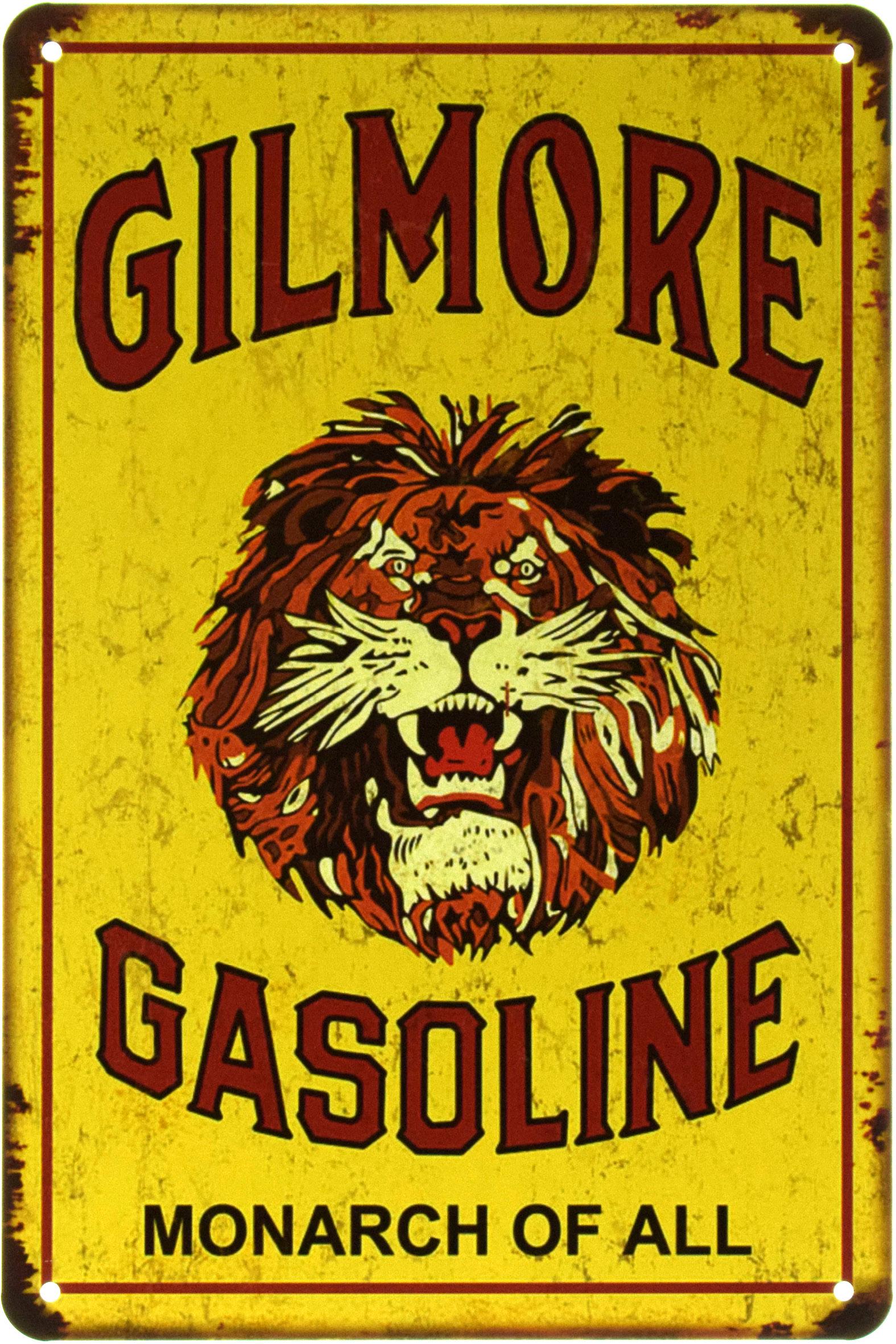 Табличка металлическая Gilmore Gasoline Monarch Of All 20x30 см