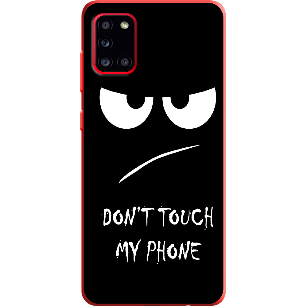 Чехол Boxface Samsung A315 Galaxy A31 Don't Touch my Phone Красный силикон (39470-up535-39892)