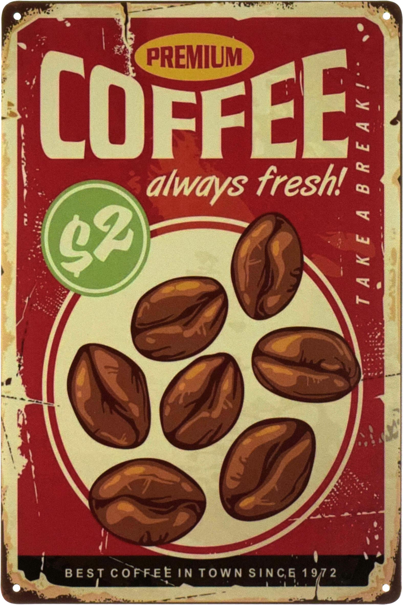 Металлическая табличка Премиум кофе Всегда свежий сделай перерыв/Premium Coffee Always Fresh Take a Break 20x30 см