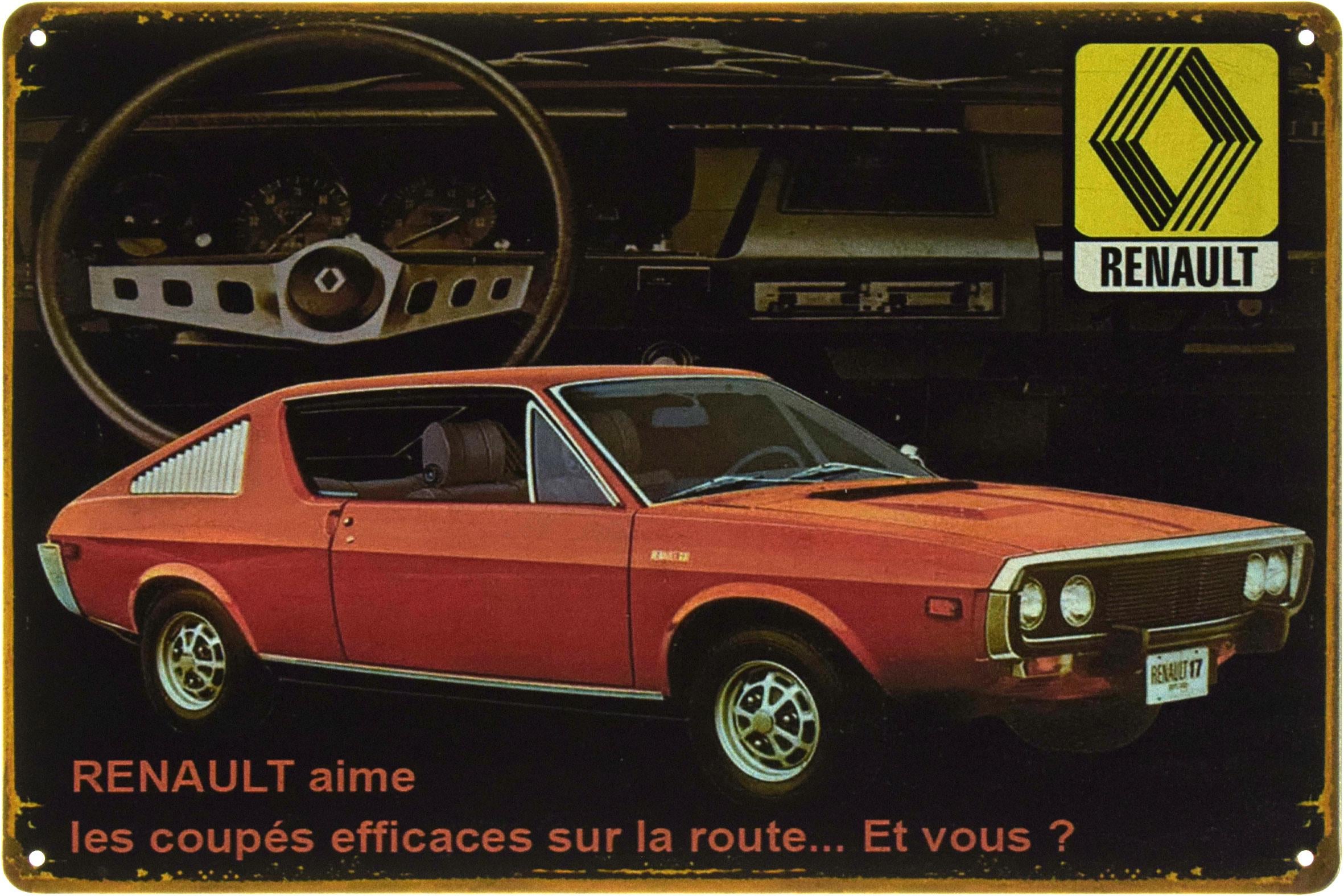 Металлическая табличка Renault Aime Les Coupes Efficaces Sur La Route... Et Vous? 20x30 см
