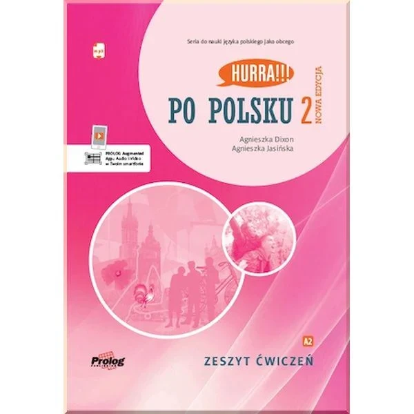 Рабочая тетрадь Hurra!!! Po Polsku Nowa Edycja 2 Zeszyt Ćwiczeń